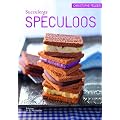 Succulents sp�culoos : 40 recettes sucr�es et sal�es