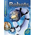 Discover Science: Robots