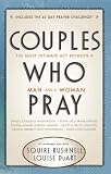 Couples Who Pray: The Most Intimate Act Between a Man and a Woman