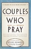 Couples Who Pray: The Most Intimate Act Between a Man and a Woman