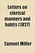 Letters on Clerical Manners and Habits; . Cover