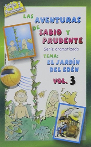 Jardin del Eden: Cassette #3: Garden of Eden - Cassette #3 (Sabio y Prudente) (Spanish Edition)