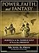 Power, Faith, and Fantasy: America in the Middle East: 1776 to the Present