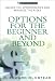 Options for the Beginner and Beyond: Unlock the Opportunities and Minimize the Risks 51QPgUneWML. SL75 Options for the Beginner and Beyond: Unlock the Opportunities and Minimize the Risks