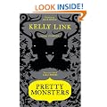 Pretty Monsters