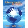 International Business: The Challenges of Globalization (5th Edition) by John J. Wild, Kenneth L. Wild, and Jerry C.Y. Han