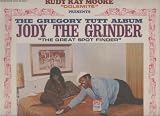 Rudy RAY Moore " Dolemite" Presents the Gregory Tutt Album Judy the Grinder " the Great Spot Finder" X Rated Comedy