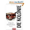 Die Kolonie: Roman