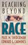 Reaching beyond Race