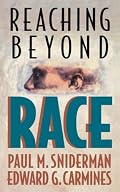 Reaching beyond Race