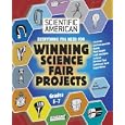 Everything you need for Winning Science Fair Projects: Grades 5-7 (Scientific American Winning Science Fair Projects) by Bob Friedhoffer