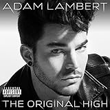 The Original High (Explicit)by Adam Lambert (2015-06-16)【並行輸入品】