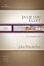 Jacob and Egypt: The Sovereignty of God (MacArthur Old Testament Study Guides) by John MacArthur ISBN 1418533246
