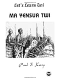 Buy : Lets Learn Twi - Ma Yensua Twi