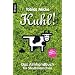 Kuhl! - Das Almhandbuch f�r Stadtmenschen