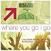 Image of Where You Go I Go: Live From Bethel Church In Redding, CA