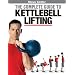 New Steve Cotter Book and DVD Combo - The Complete Guide to Kettlebell Lifting