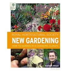 RHS New Gardening: How to Garden in a Changing Climate
