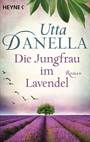Die Jungfrau im Lavendel: Roman (German Edition)