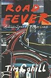 Road fever : a high-speed travelogue