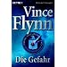 Die Gefahr.