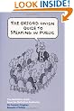 The Oxford Union Guide to Speaking in Public