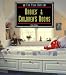 Babies' & Children's Rooms (For Your Home) by Candie Frankel