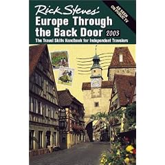 Rick Steves Europe Through Back Door 2003