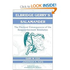 Elbridge Gerry's Salamander: The Electoral Consequences of the Reapportionment Revolution (Political Economy of Institutions and Decisions)