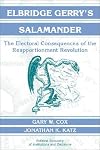 Elbridge Gerry's Salamander: The Electoral Consequences of the Reapportionment Revolution (Political Economy of Institutions and Decisions)
