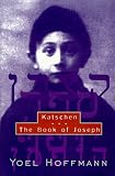 Katschen & the Book of Joseph