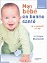 Mon b�b� en bonne sant�