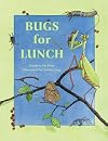 Bugs for Lunch / Insectos para el Almuerzo 
