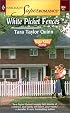 White Picket Fences: Shelter Valley Stories (Harlequin Superromance No. 954)