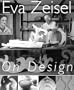 Eva Zeisel on Design
