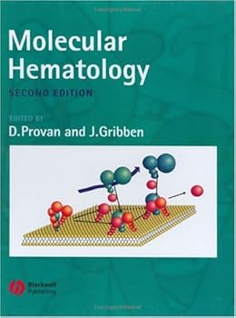 molecular hematology - drew provan and john gribben molecular hematology - drew provan and john gribben