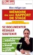 Bien r�diger son m�moire ou son rapport de stage : La Synth�se des m�thodes efficaces, �dition 2001