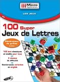 100 Super Jeux de Lettres