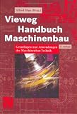 Produkt-Bild: Vieweg Handbuch Maschinenbau: Grundlagen und Anwendungen der Maschinenbau-Technik