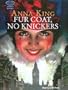 Fur Coat, No Knickers