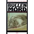 Bullenmord