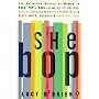 She Bop: The Definitive History of Women in Rock, Pop & Soul