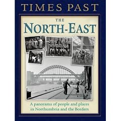 Times Past North East (Times Past Regional)