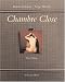 Chambre Close