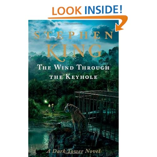 The Wind Through the Keyhole: A Dark Tower Novel