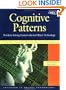 Cognitive Patterns : Problem-Solving Frameworks for Object Technology: Advances in Object Technology (SIGS: Managing Object Technology)