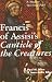 Book Francis of Assisi's Canticle of the Creatures: A Modern Spiritual Path
