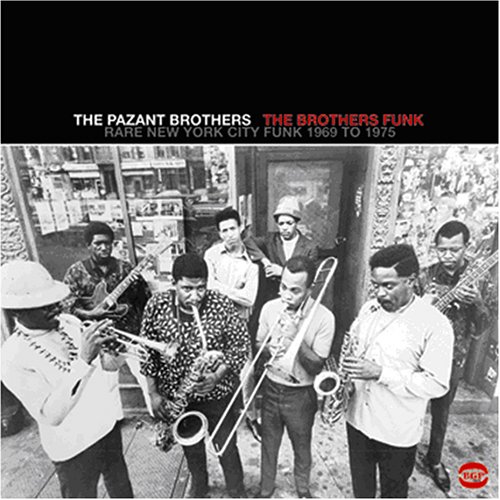 The Pazant Brothers - The Brothers Funk