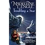 Troubling a Star by Madeleine L'Engle