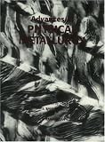 Revue CRC Press  / Advances in Physical Metallurgy: Proceedings of the International Conference on Advances in Physical Metallurgy, Bombay, India, March 9-11, 1994